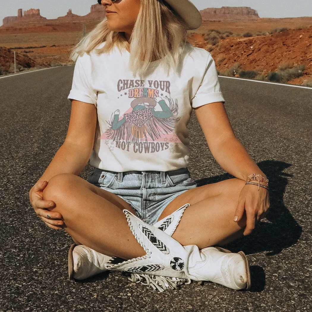 Chase Dreams Not Cowboys Western Graphic T-Shirt - WE191