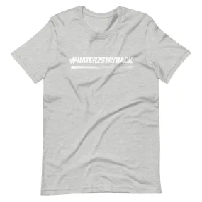 #HaterzStayBack Men's T-Shirt (Grey)