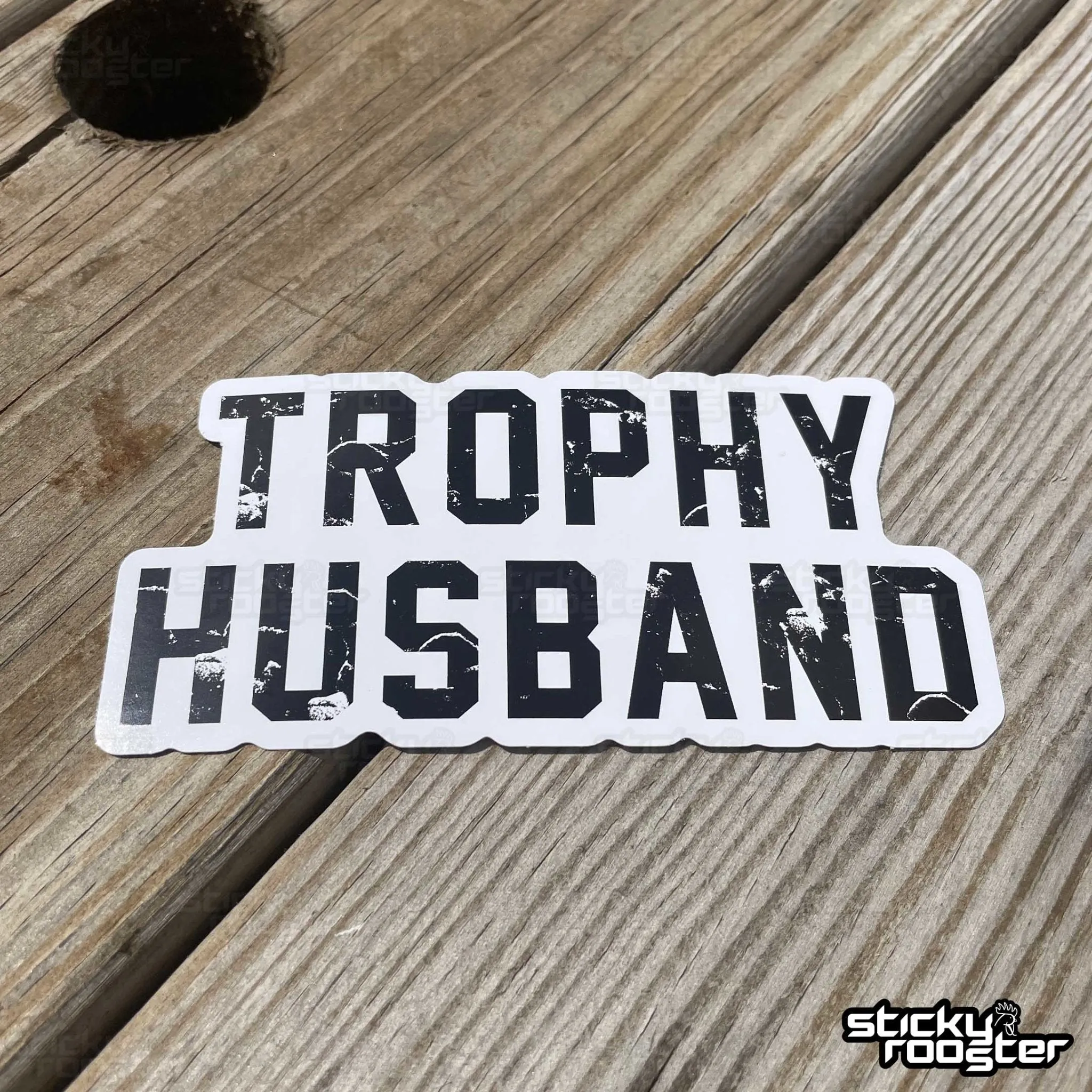 Trophy Husband sticker