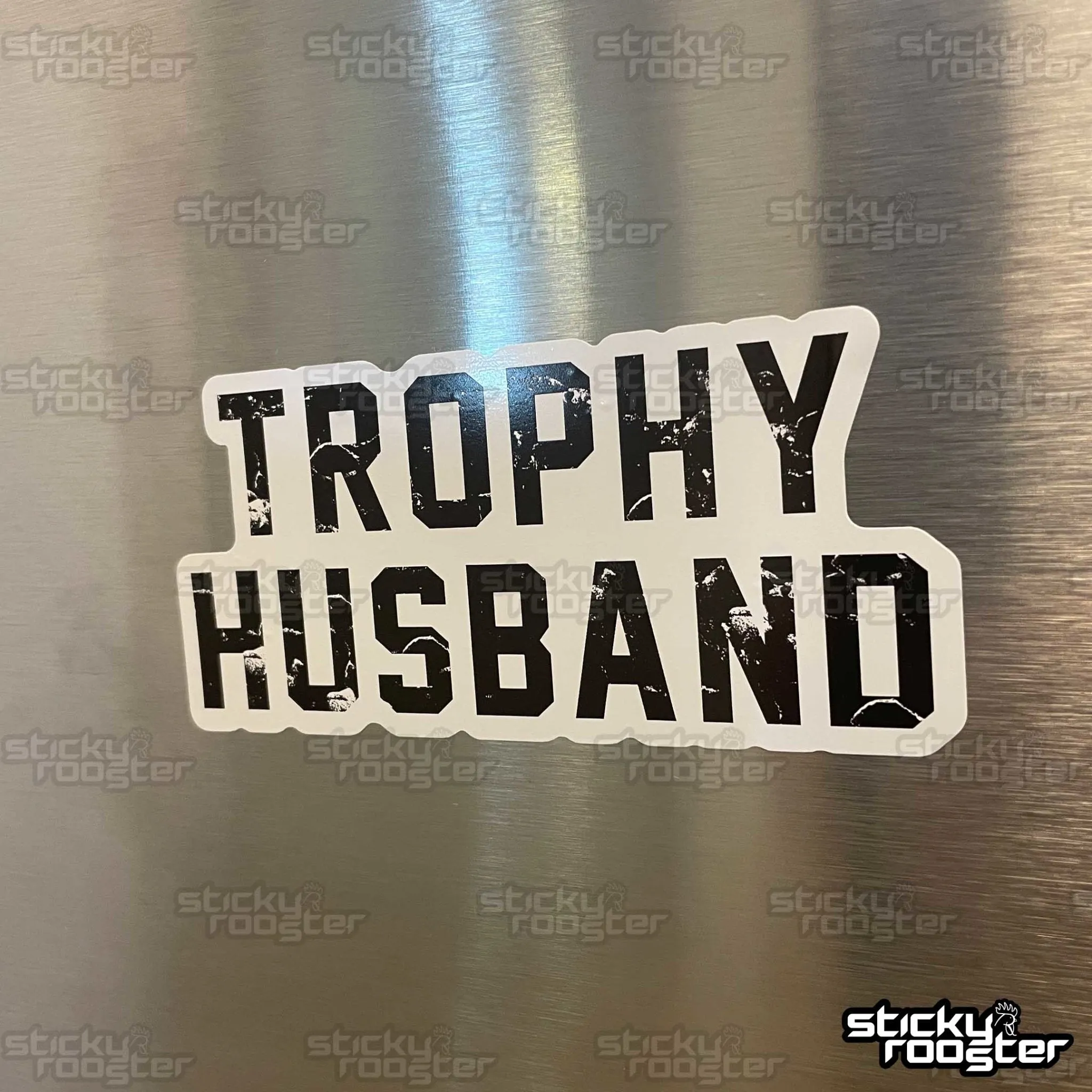 Trophy Husband sticker